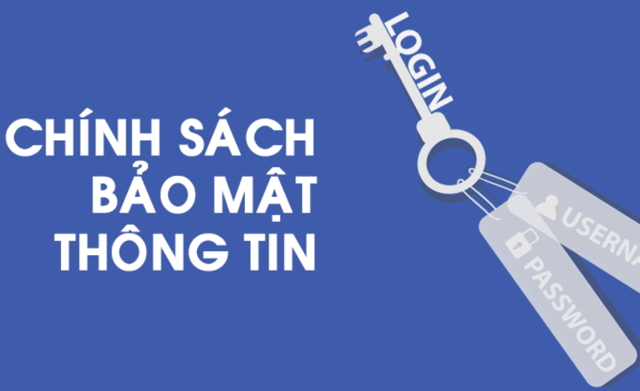 Chính sách bảo mật – Yếu tố quan trọng đảm bảo an toàn cho người chơi