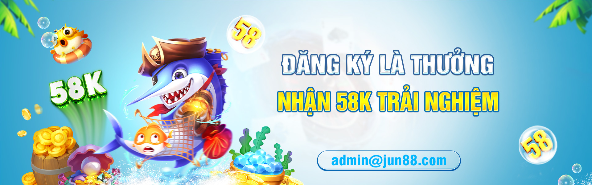 đăng ký nhậ 58K trải nghiệm